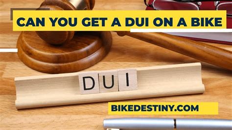 Can you get a dui on a bike. Things To Know About Can you get a dui on a bike. 